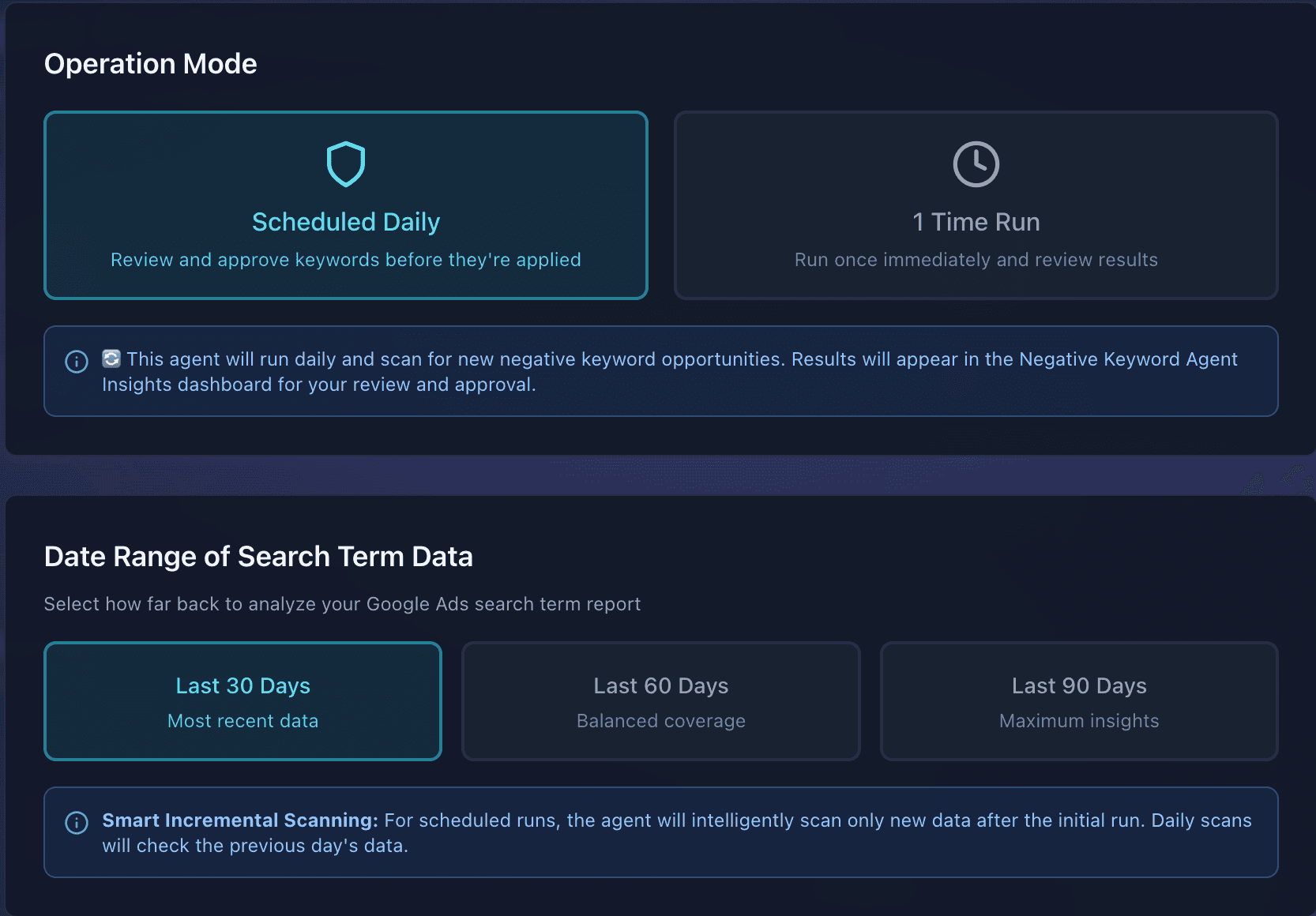 Operation mode selection: One-Time Run or Scheduled Daily