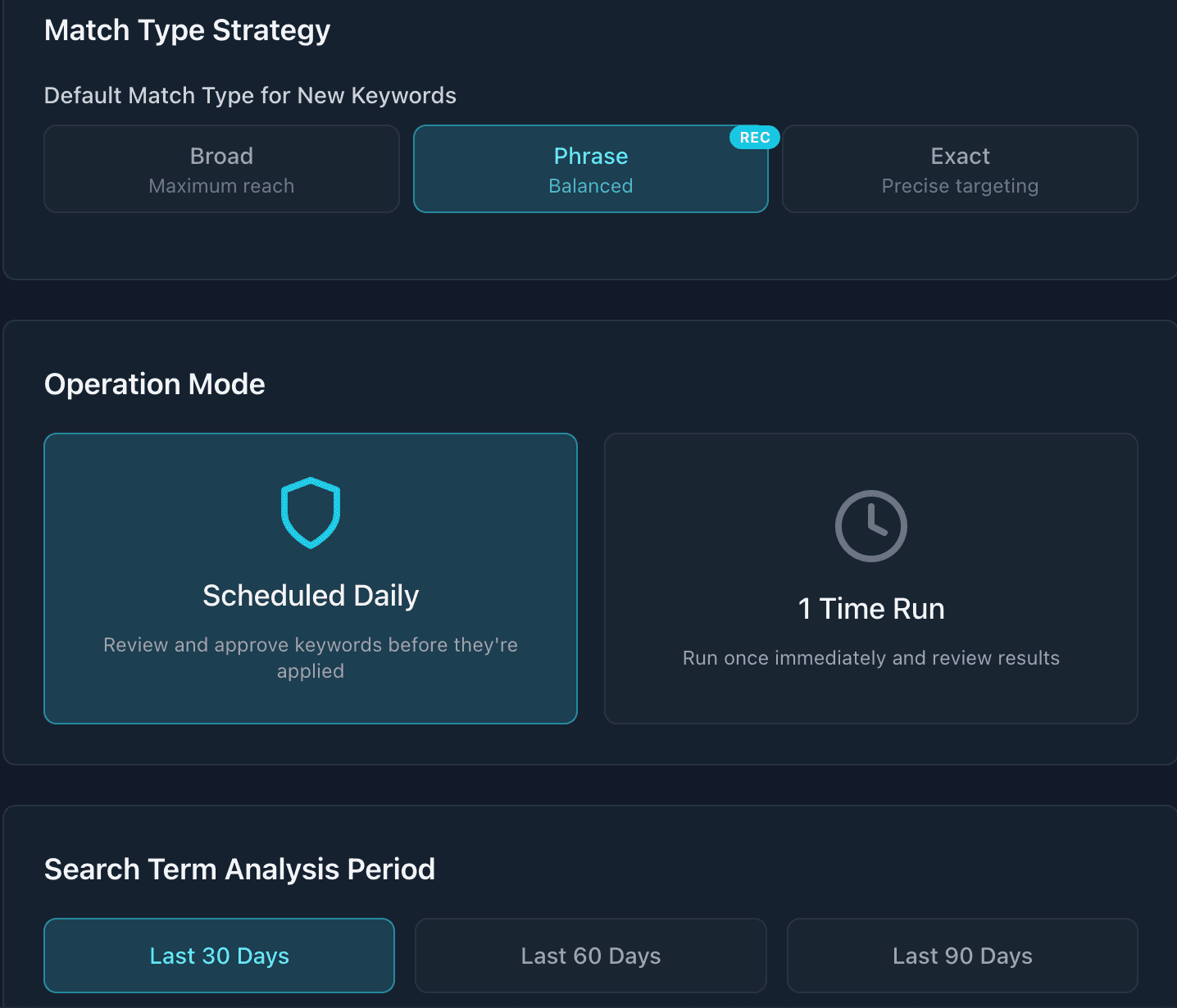 Match type strategy and operation mode configuration